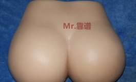 先纳信美臀倒模评测【多图！高清！流量党慎入！】